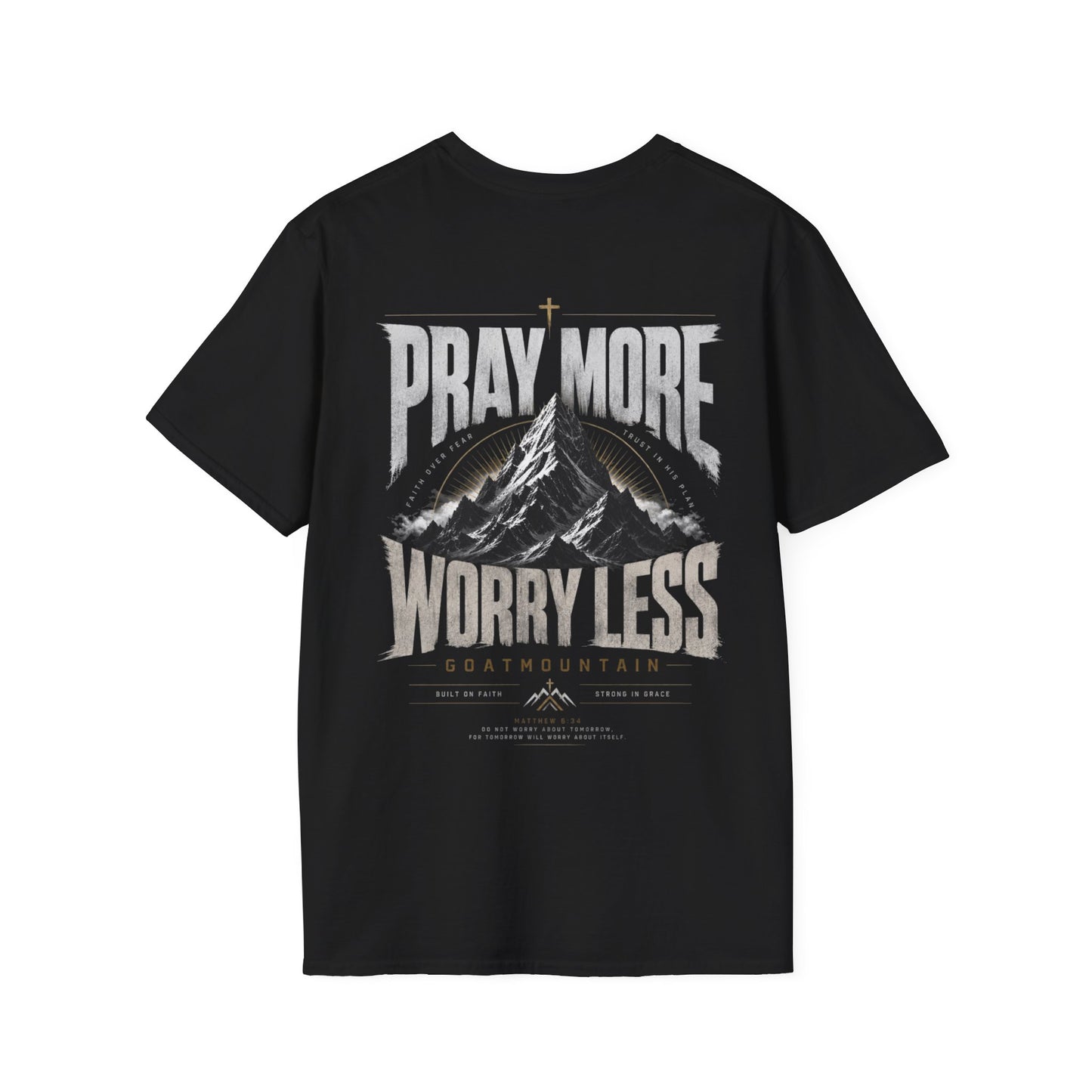 GoatMountain T-Shirt | Pray more / Worry Less