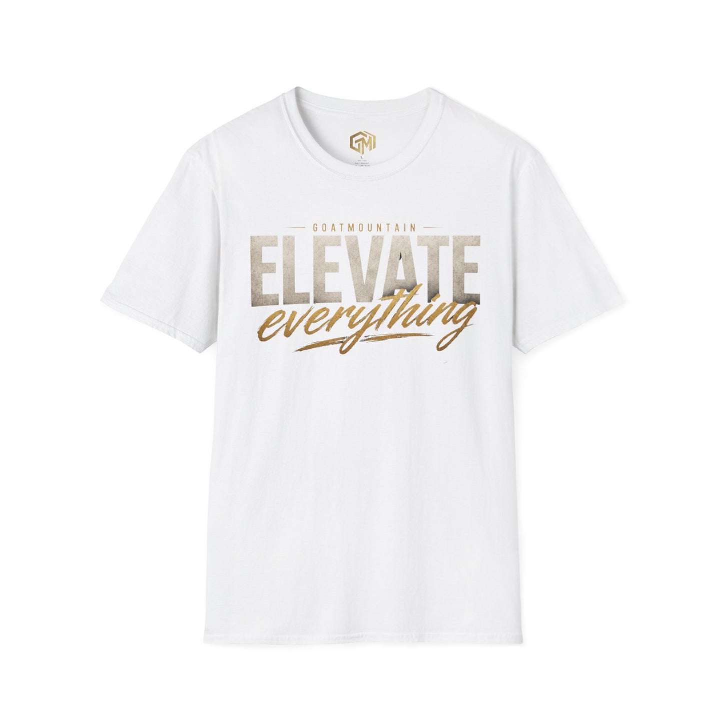Elevate Everything T-Shirt