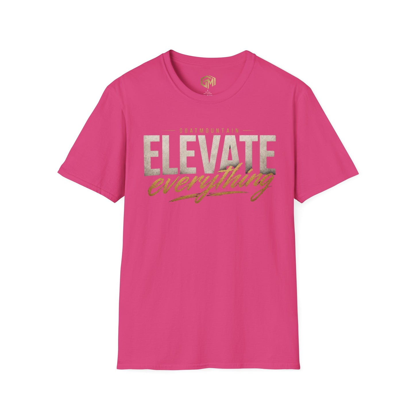 Elevate Everything T-Shirt