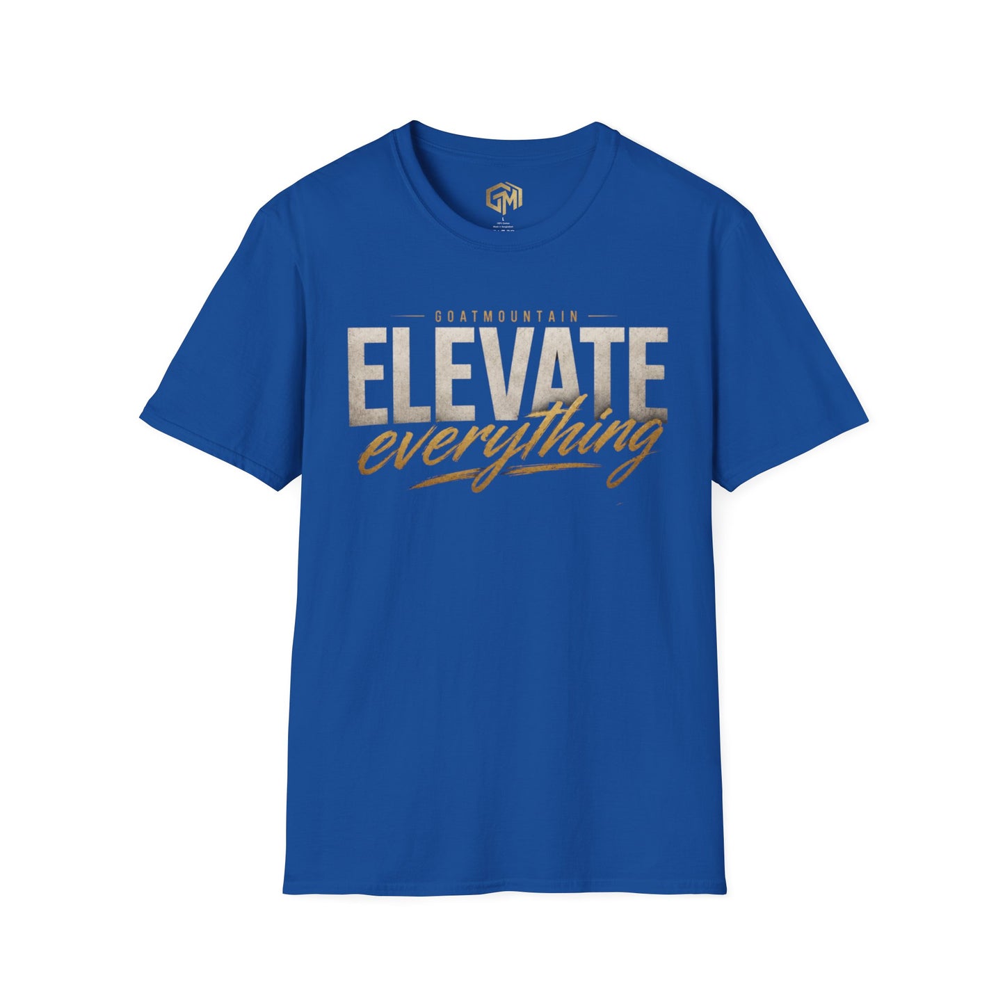 Elevate Everything T-Shirt