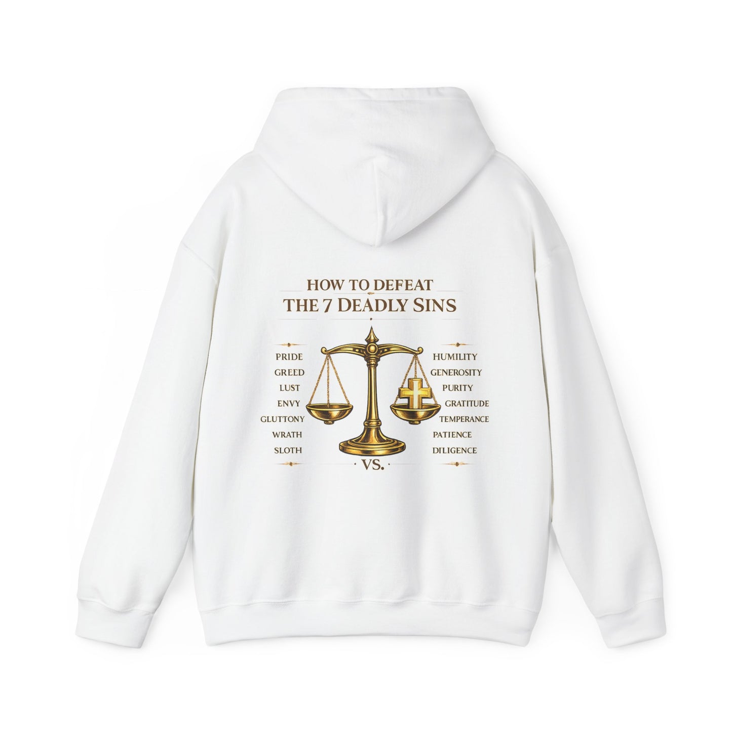 "How to Defeat the 7 Deadly Sins" Backprint Hoodie