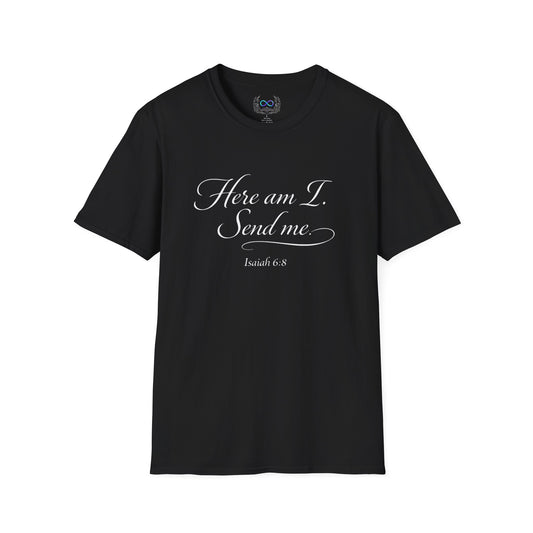 “Here Am I. Send Me.” T-Shirt — Isaiah 6:8 | GoatMountain™