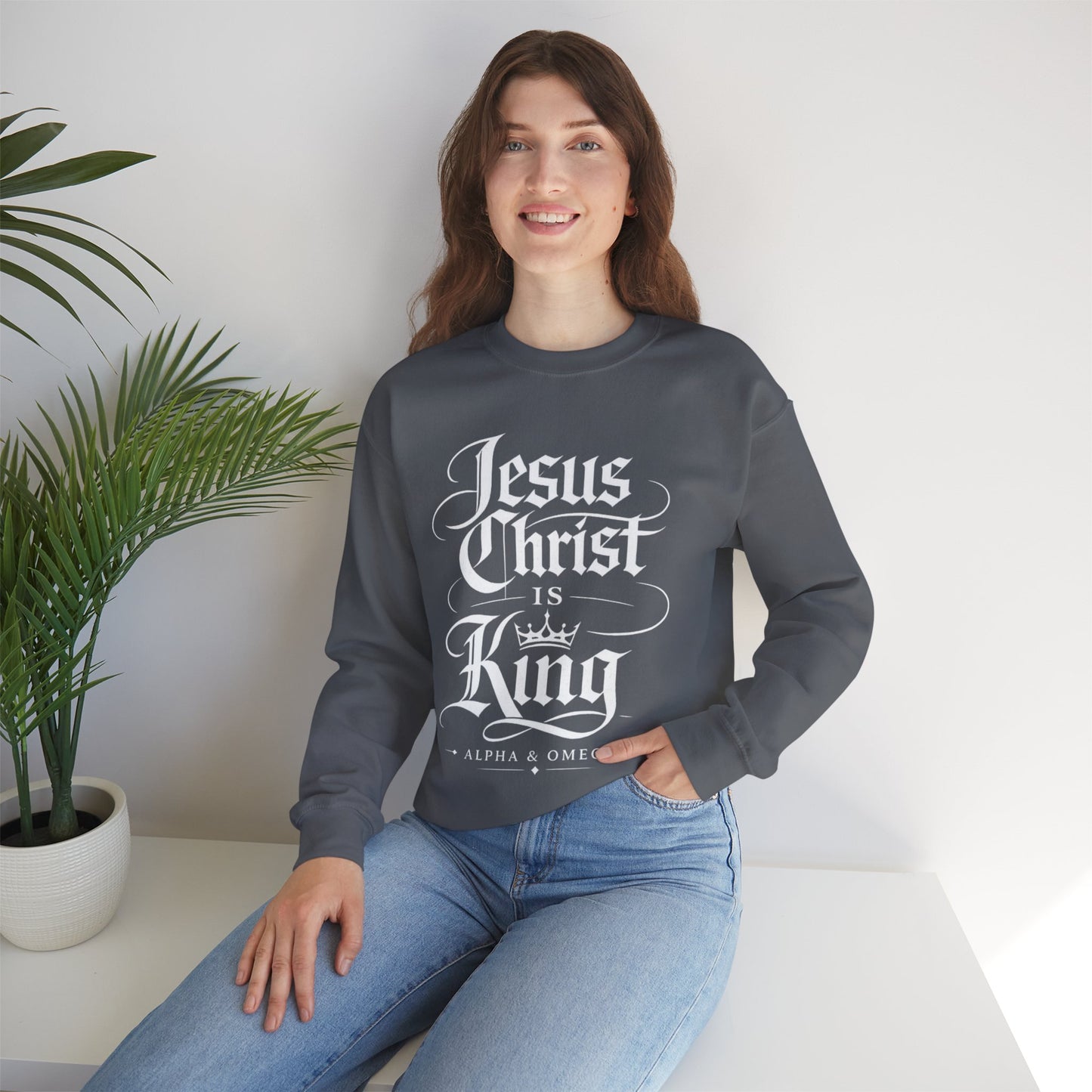 Jesus Christ Is King Crewneck Sweatshirt — Christian Faith Graphic Pullover (Alpha & Omega)