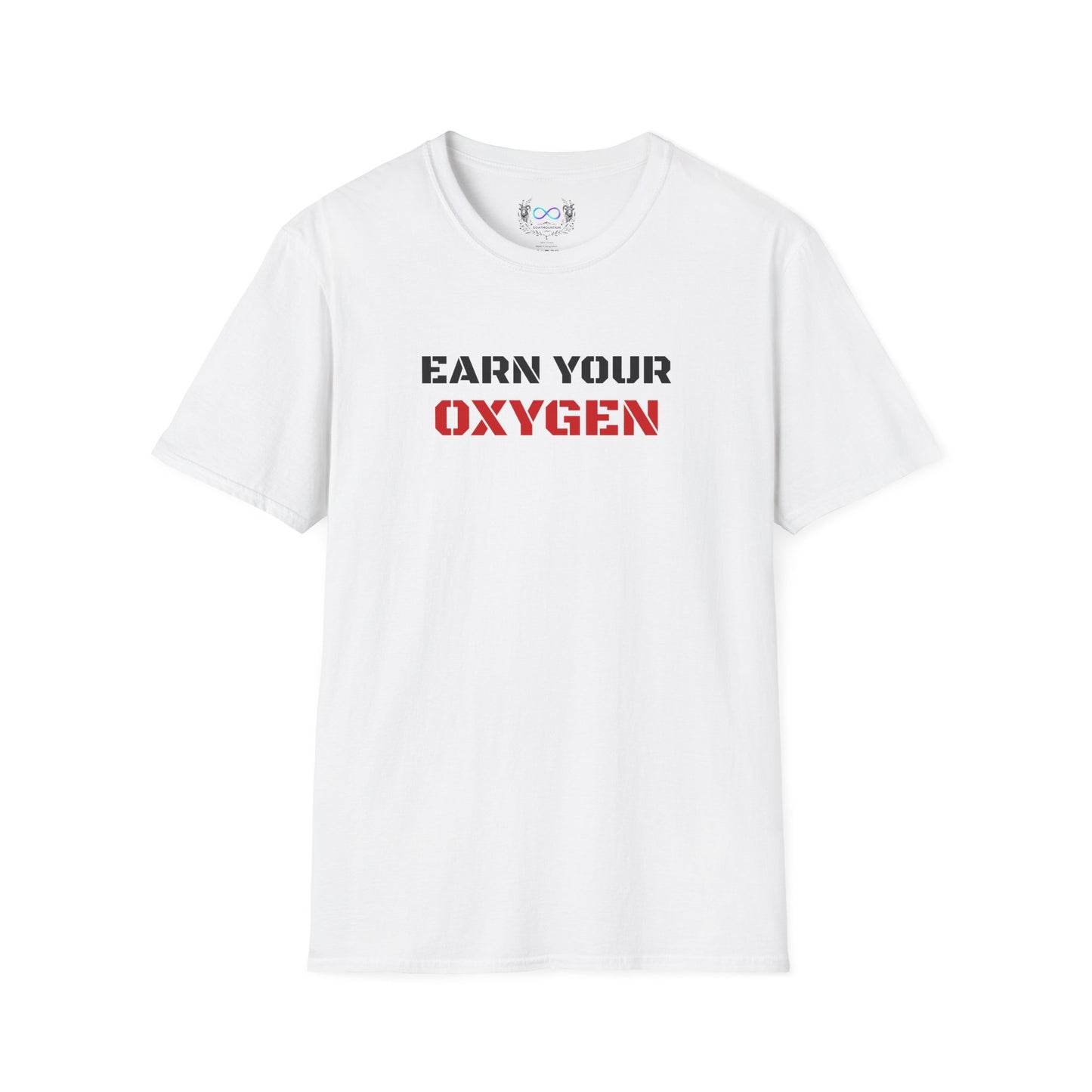 Earn Your Oxygen T-Shirt — Motivational Fitness Tee