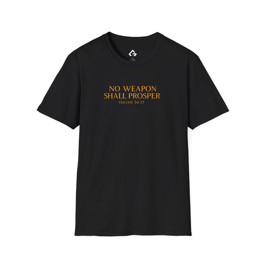 No Weapon Shall Prosper - ISAIAH 57:14 T-shirt