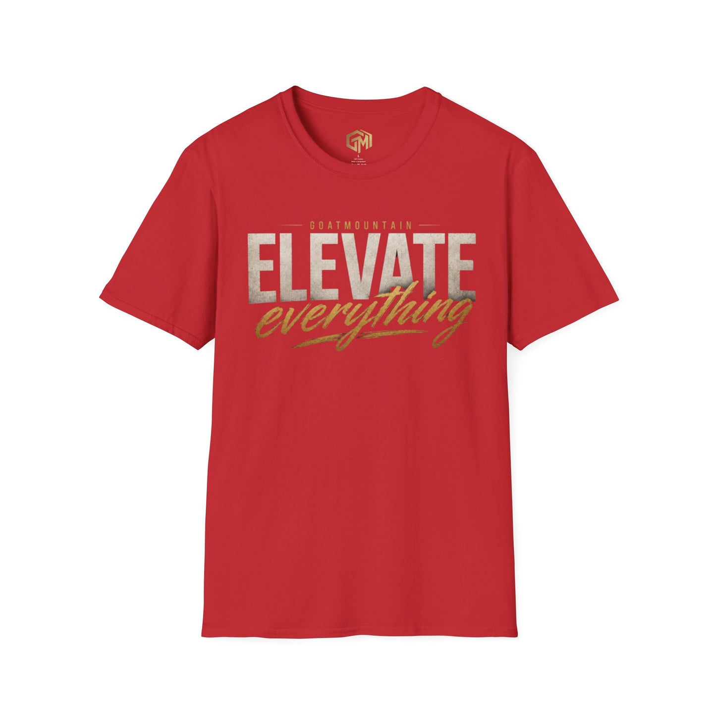 Elevate Everything T-Shirt