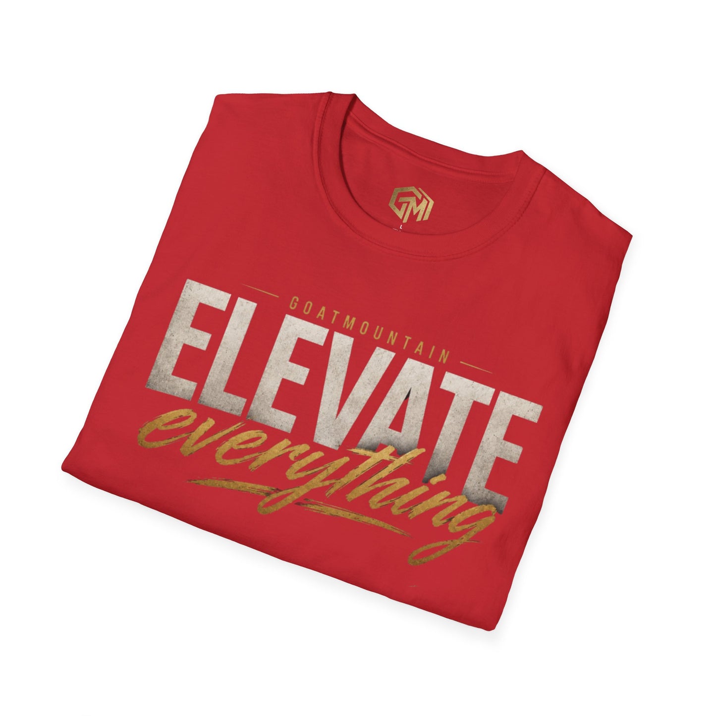 Elevate Everything T-Shirt