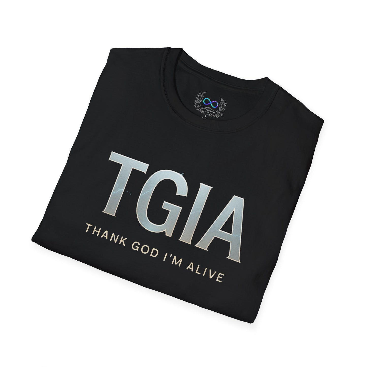 TGIA "Thank God I’m Alive" T-Shirt — Inspirational Faith