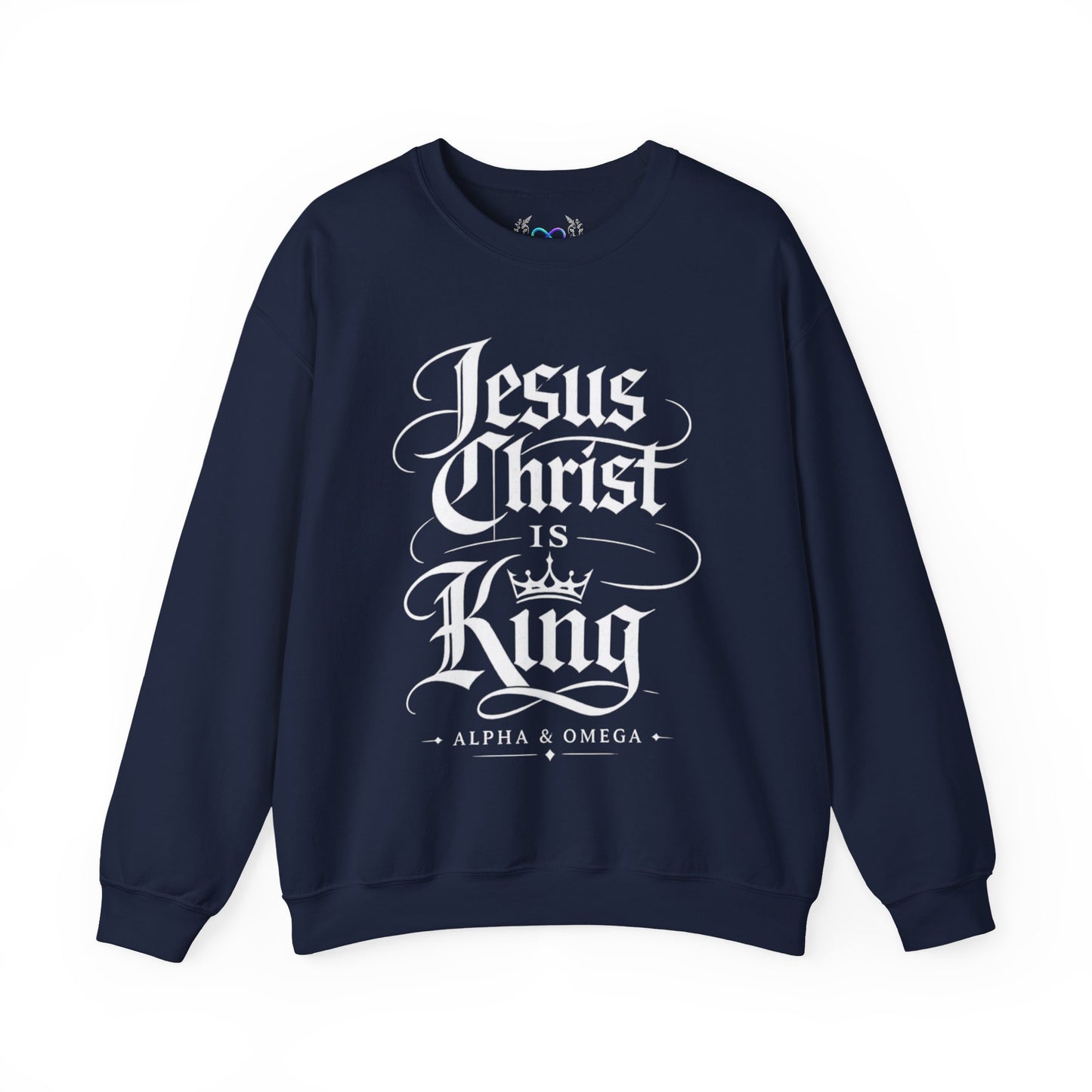 Jesus Christ Is King Crewneck Sweatshirt — Christian Faith Graphic Pullover (Alpha & Omega)